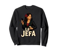 La Jefa El Jefa en Español Cita Divertida Mexicana Sudadera