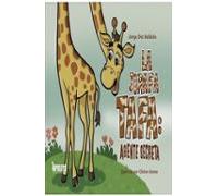 La Jirafa Tafa: Agente Secreta