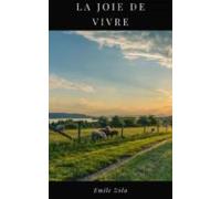 La Joie De Vivre (ebook)