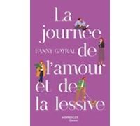 La Journée De Lamour Et De La Lessive (ebook)