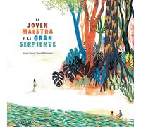 La joven maestra y la gran serpiente