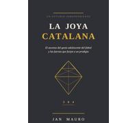 La Joya Catalana: El ascenso del genio adolescente del fútbol y las fuerzas que forjan a un prodigio