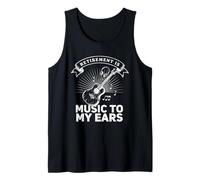 La jubilación es música para mis oídos Jubilado Profesor de música Divertido Camiseta sin Mangas