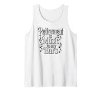 La jubilación es música para mis oídos Profesor de música Jubilado Divertido Camiseta sin Mangas