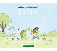 La Júlia i els seus amics - Estiu (CATALAN)