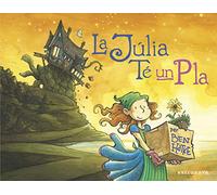 La Júlia té un Pla (ALBUM ILUSTRADO)
