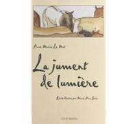 La Jument De Lumière (ebook)