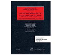La Junta General De Las Sociedades De Capital: Comentario de los artículos 159 A 208 LSC (Estudios y Comentarios de Legislación)