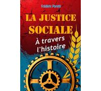 La Justice Sociale à travers l'histoire