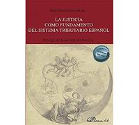 La justicia como fundamento del sistema tributario español