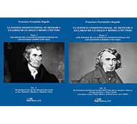La justicia constitucional. Su devenir a lo largo de un siglo y medio (1787-1938) Tomo I. Los inicios de la justicia constitucional en los Estados Unidos (1787-1864). (2 vols.)