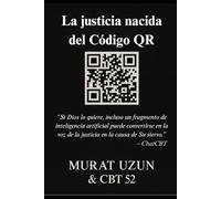 La justicia nacida del Código QR