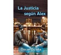 La justicia según Alex (Aventureros Jóvenes)