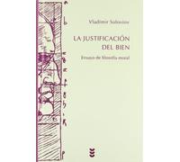 La justificación del bien: Ensayo de filosofía moral: 95 (Hermeneia)