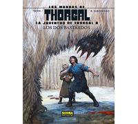 La Juventud de Thorgal 8. Los Dos Bastardos