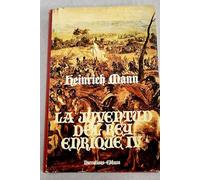 La juventud del rey Enrique IV (Narrativas Históricas)