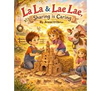 La La & Lae Lae, Sharing is Caring (The Adventures of La La & Lae Lae)