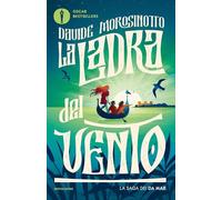 La ladra del vento. La saga dei Da Mar (Oscar bestsellers)