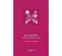 La Laguna: Largo paseo por el arte: 11 (Patrimonio de la Humanidad)