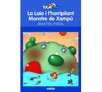 La Laia I L'Horripilant Monstre de Xampú: 20 (TUCÀ +6)