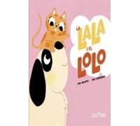 La Lala I El Lolo: Són Inseparables
