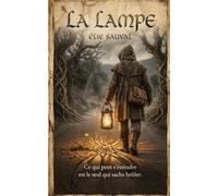 La lampe (Les Paraboles d'Élie Sauval)