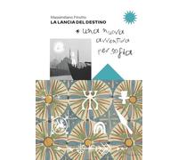 La Lancia del Destino: Una Nuova Avventura per Sofia