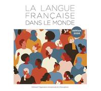 La langue française dans le monde 2023-2026