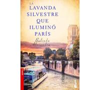 La lavanda silvestre que iluminó París (Novela)