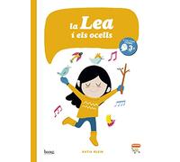 La Lea I Els Ocells (CATALAN)