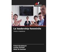 La leadership femminile: Visione e impazienza