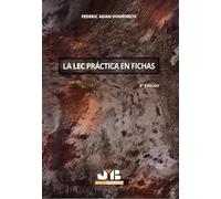 La LEC práctica en fichas: Cuarta Edición: 104 (Colección Procesal J.M. Bosch Editor)