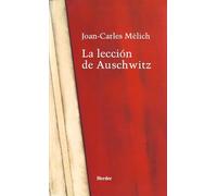 La lección de Auschwitz (fuera de colección)