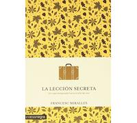 La lección secreta (CRECIMIENTO PERSONAL)