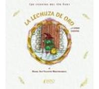 La Lechuza De Oro Y Otros Cuentos. Los Cuentos Del Tío Dani