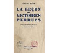 La Leçon Des Victoires Perdues (ebook)