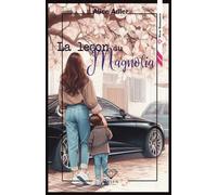 La leçon du magnolia