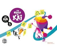 La Lecto - Nivell II: Les notes de Kai. Quadern 5
