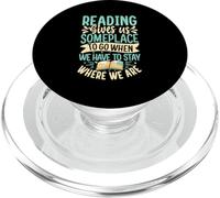 La lectura nos da un lugar donde ir cuando tenemos que quedarnos donde PopSockets PopGrip para MagSafe