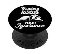 La Lectura Puede dañar seriamente su ignorancia - Funny Bookworm PopSockets PopGrip Adhesivo