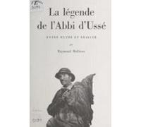 La Légende De Labbi Dussé : Entre Mythe Et Réalité (ebook)
