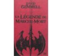 La Legende De Marche-mort