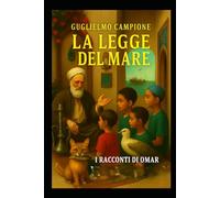 LA LEGGE DEL MARE : I RACCONTI DEL VECCHIO OMAR: La tragedia dei barconi del Mediterraneo (LUCI DA SUD)