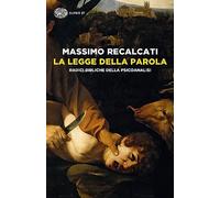La Legge della parola. Radici bibliche della psicoanalisi (Super ET)