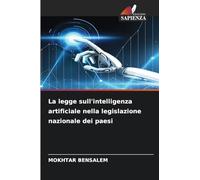 La legge sull'intelligenza artificiale nella legislazione nazionale dei paesi