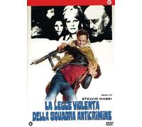 La legge violenta della squadra anticrimine [Italia] [DVD]