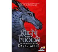 La leggenda di Darkstalker. I regni del fuoco (Vol. 6) (Il battello a vapore)