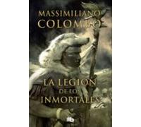 La Legión De Los Inmortales (ebook)