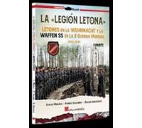 LA «LEGIÓN LETONA». LETONES EN LA WEHRMACHT Y LA WAFFEN SS EN LA II GUERRA MUNDIAL. 1941-1945. II PARTE: LaLetones en la Wehrmacht y la Waffen SS en ... Guerra Mundial.: 00000000000000000 (StuG3)