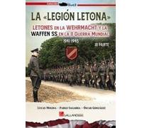 LA «LEGIÓN LETONA». LETONES EN LA WEHRMACHT Y LA WAFFEN SS EN LA II GUERRA MUNDIAL. 1941-1945. III PARTE: 0000 (StuG3)